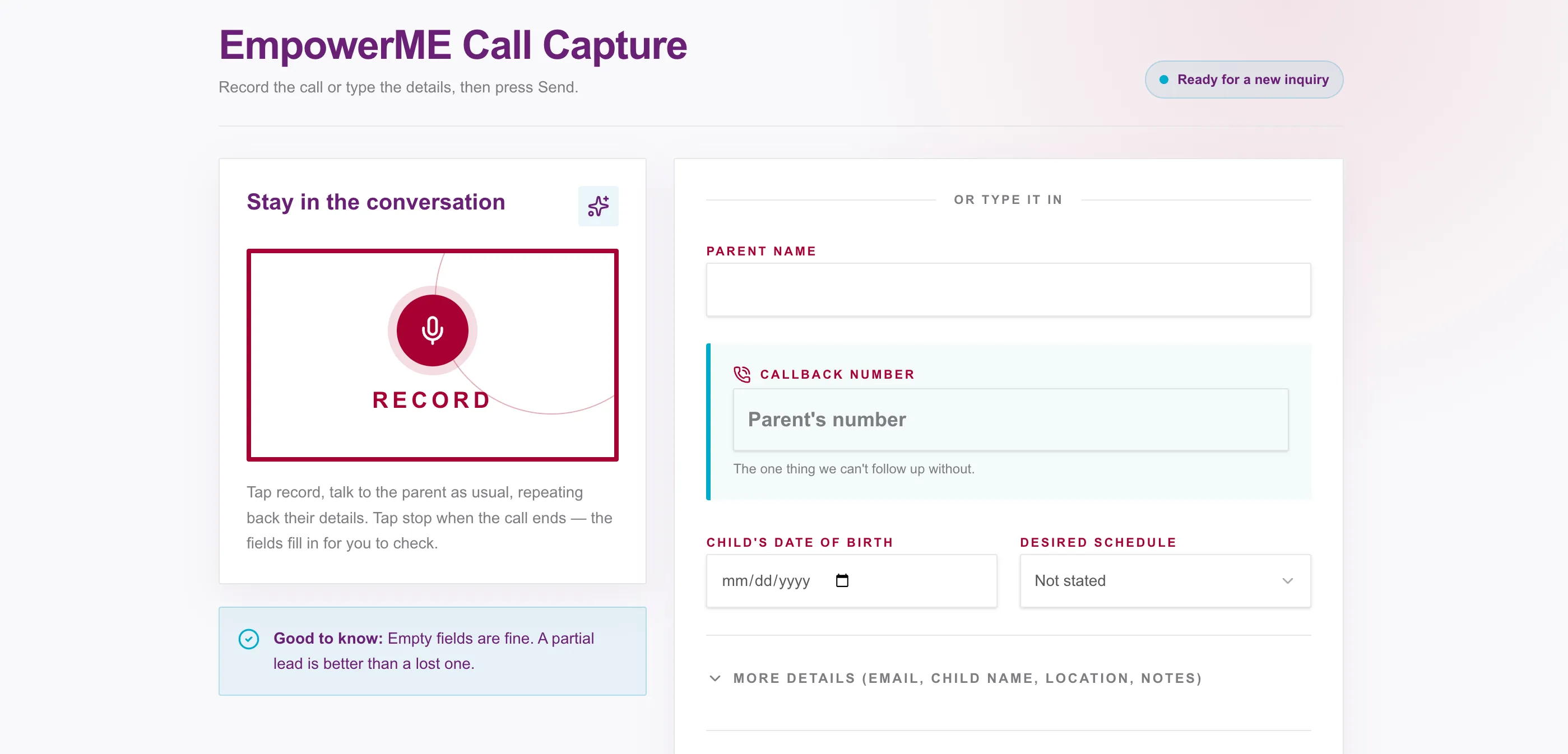 The call capture page: a large record button on the left, and on the right an optional typed form for parent name, callback number, child’s date of birth and desired schedule.